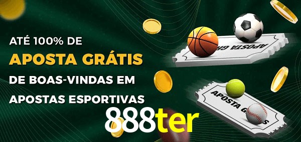 888ter Ate 100% de Aposta Gratis